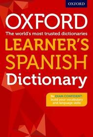 Oxford Learner's Spanish Dictionary: Supporting GCSE students to become exam confident
