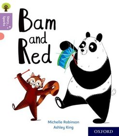 Oxford Reading Tree Story Sparks: Oxford Level 1+: Bam and Red Oxford Reading Tree Story Sparks: Oxford Level 1+: Bam and Red