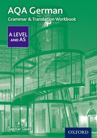 AQA German A Level and AS Grammar & Translation Workbook: Get Revision with Results