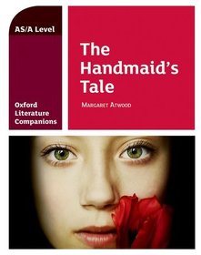 Oxford Literature Companions: The Handmaid's Tale: Get Revision with Results