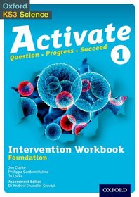 Activate 1 Intervention Workbook (Foundation): With all you need to know for your 2021 assessments
