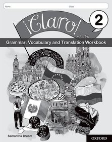 ¡Claro! 2 Grammar, Vocabulary and Translation Workbook (Pack of 8): Get Revision with Results
