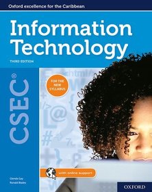 Oxford Information Technology for CSEC: Third edition