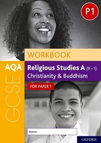 AQA GCSE Religious Studies A (9-1) Workbook: Christianity and Buddhism for Paper 1: Get Revision with Results