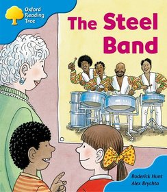 Oxford Reading Tree: Stage 3: First Phonics: The Steel Band