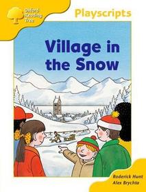 Oxford Reading Tree: Stage 5: Storybooks: Village in the Snow