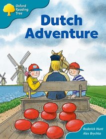 Oxford Reading Tree: Stage 9: More Storybooks A: Dutch Adventure