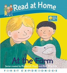 Read at Home: First Experiences: At the Farm