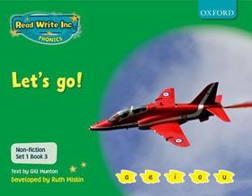 Read Write Inc. Phonics: Non-fiction Set 1 (Green): Let's go!