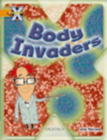 Project X: Invasion: Body Invaders