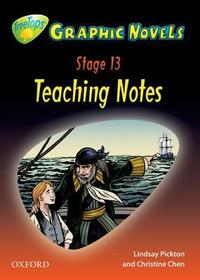 Oxford Reading Tree: Level 13: TreeTops Graphic Novels: Teaching Notes