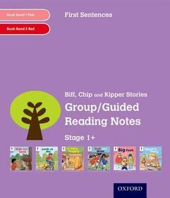 Oxford Reading Tree: Level 1+: First Sentences: Group/Guided Reading Notes
