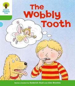 Oxford Reading Tree: Level 2: More Stories B: The Wobbly Tooth: Text in English. Stage 2, More Stories B