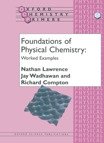 Foundations of Physical Chemistry: Worked Examples: Worked Examples