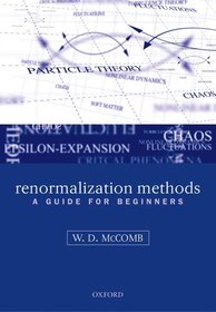 Renormalization Methods: A Guide For Beginners