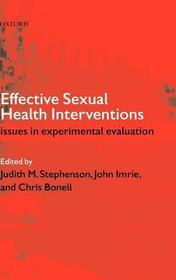 Effective Sexual Health Interventions: Issues in Experimental Evaluation