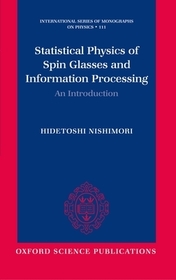 Statistical Physics of Spin Glasses and Information Processing: An Introduction