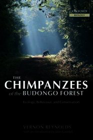 The Chimpanzees of the Budongo Forest: Ecology, Behaviour, and Conservation