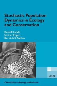 Stochastic Population Dynamics in Ecology and Conservation: An Introduction