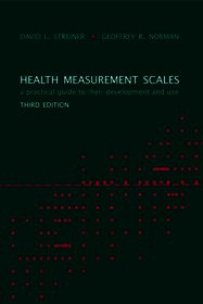 Health Measurement Scales: A Practical Guide to Their Development and Use
