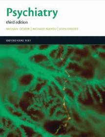 Psychiatry: An Oxford Core Text