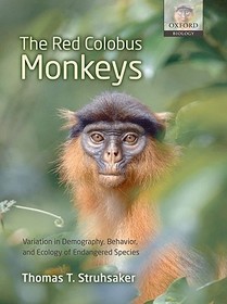 The Red Colobus Monkeys: Variation in Demography, Behavior, and Ecology of Endangered Species