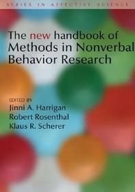 New Handbook of Methods in Nonverbal Behavior Research