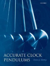 Accurate Clock Pendulums