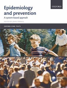 Epidemiology and Prevention: A Systems Based Approach