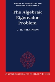The Algebraic Eigenvalue Problem