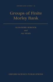 Groups of Finite Morley Rank