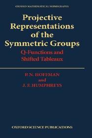 Projective Representations of the Symmetric Groups: Q-Functions and Shifted Tableaux