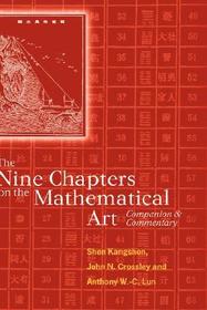 The Nine Chapters on the Mathematical Art: Companion and Commentary