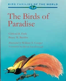 Birds of Paradise: Paradisaeidae