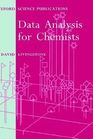 Data Analysis for Chemists: Applications to QSAR and Chemical Product Design