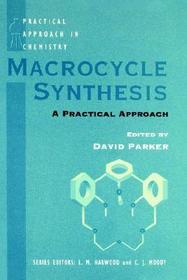 Macrocycle Synthesis: A Practical Approach