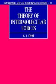 The Theory of Intermolecular Forces