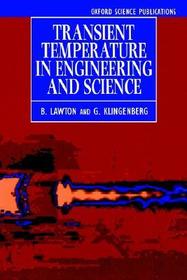 Transient Temperatures in Engineering and Science