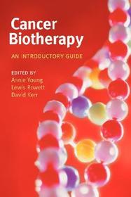 Cancer biotherapy: An introductory guide