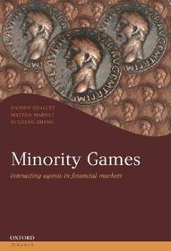 Minority Games: Interacting agents in financial markets