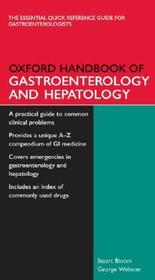 Oxford Handbook of Gastroenterology and Hepatology
