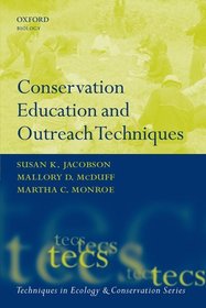Conservation Education and Outreach Techniques: A Handbook of Techniques
