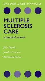 Multiple Sclerosis Care - A Practical Manual: A Practical Manual