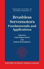 Brushless Servomotors: Fundamentals and Applications