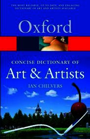 Concise Oxford Dictionary of Art and Artists