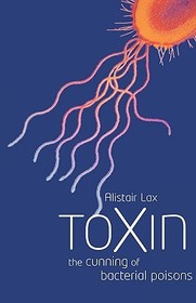 Toxin: The cunning of bacterial poisons