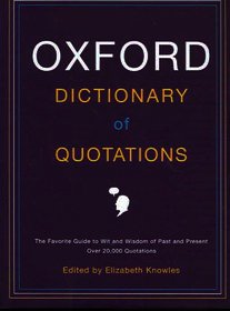 The Oxford Dictionary of Quotations