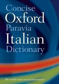 Concise Oxford-Paravia Italian Dictionary