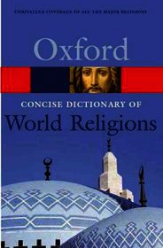 Concise Oxford Dictionary of World Religions
