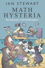Math Hysteria: Fun and games with mathematics